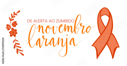 Novembro Laranja translation from portuguese November Orange, Brazil campaign for tinnitus awareness. Handwritten calligraphy and awareness ribbon vector