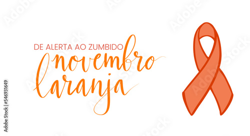 Novembro Laranja translation from portuguese November Orange, Brazil campaign for tinnitus awareness. Handwritten calligraphy and awareness ribbon vector