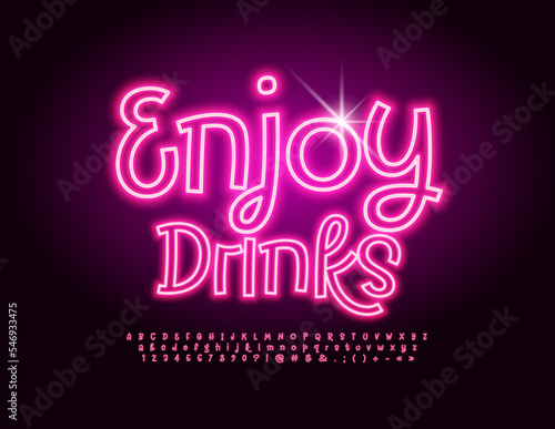 Vector advertising banner Enjoy Drinks. Funny neon Font. Pink glowing Alphabet Letters and Numbers set