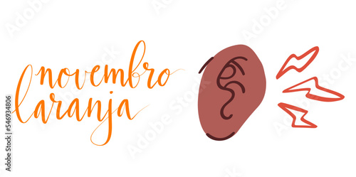 Novembro Laranja translation from portuguese November Orange, Brazil campaign for tinnitus awareness. Human ear vector illlustration