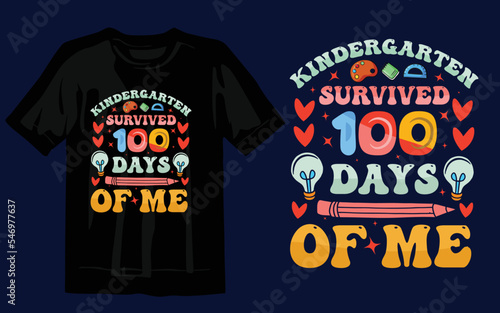 100 days of school t-shirt design print,