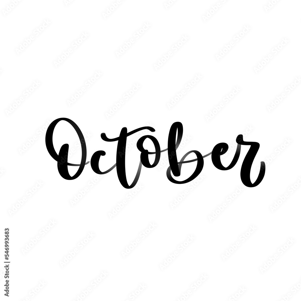 Isolated word October written in hand lettering Isolated word October written in hand lettering