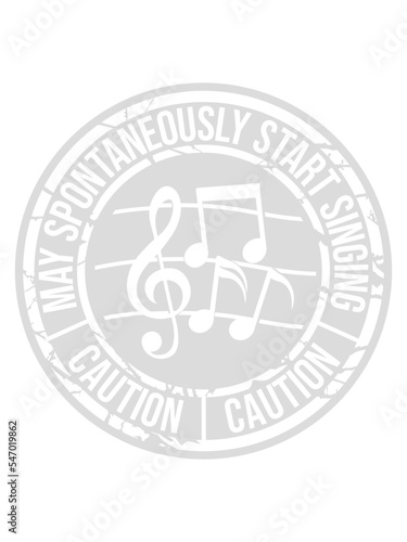 may spontaneously start singing 