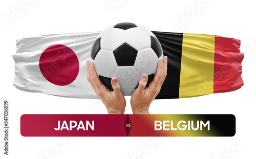 Japan vs Belgium national teams soccer football match competition concept.