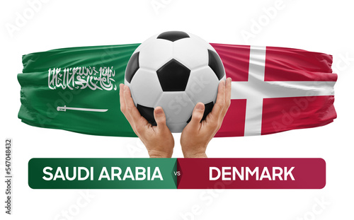 Saudi Arabia vs Denmark national teams soccer football match competition concept. © prehistorik