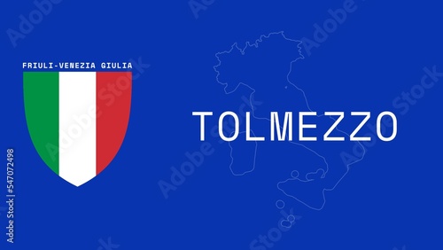 Tolmezzo: Illustration mit dem Ortsnamen der italienischen Stadt Tolmezzo in der Region Friuli-Venezia Giulia