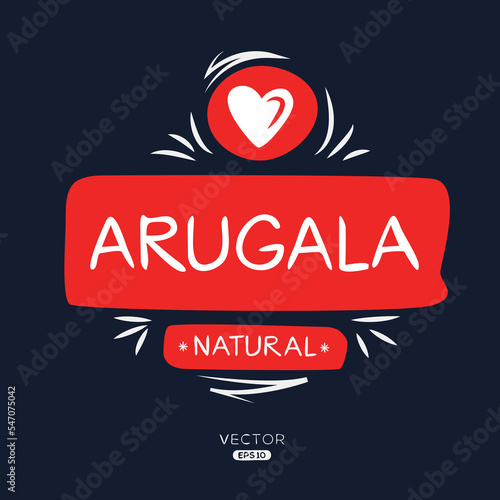 Creative (Arugala), Arugala label, vector illustration.