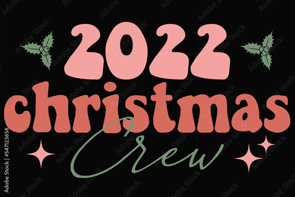 Groovy 2022 Christmas Crew T-Shirt Design Groovy 2022 Christmas Crew T-Shirt Design