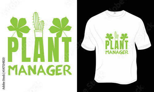 Plant manager, SVG, Plant lover t-shirt design. Ready to print for apparel, poster, and illustration. Modern, simple, lettering.


 