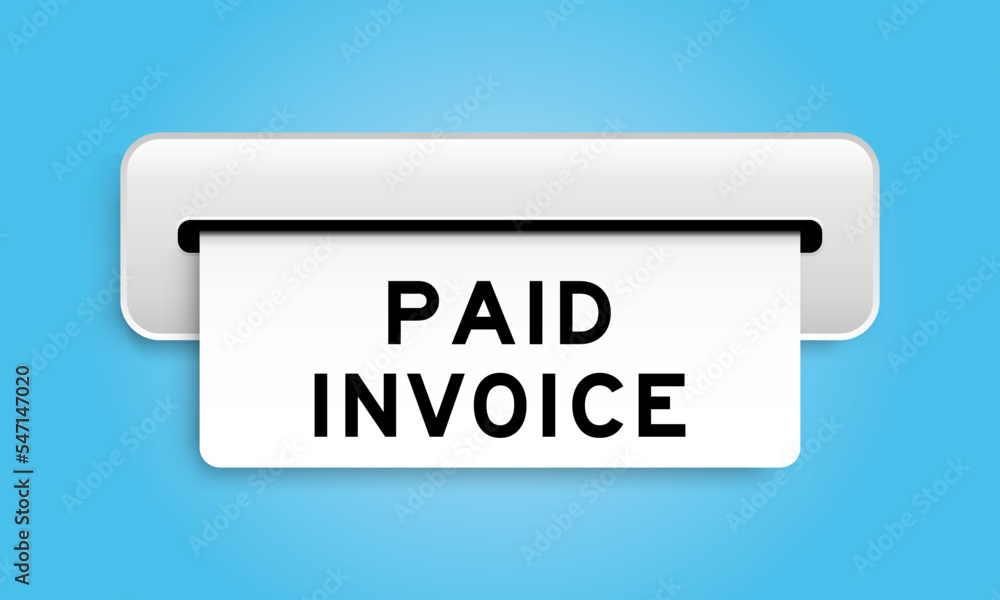 White coupon banner with word paid invoice from machine on blue color background White coupon banner with word paid invoice from machine on blue color background