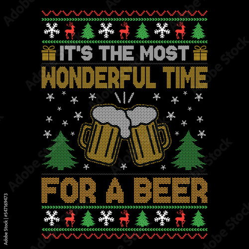 It's  the most wonderful time for a beer - Ugly Christmas sweater designs - vector Graphic photo