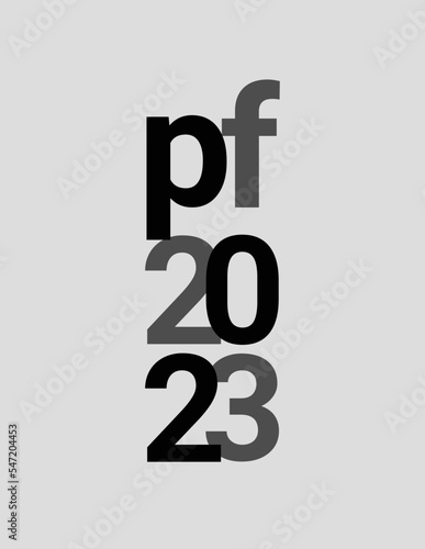 PF 2022. Pour féliciter 2023. New year 2023 greetings card. Christmas 2023 greetings minimalist card typography.
