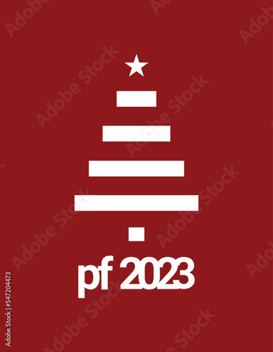 PF 2022. Pour féliciter 2023. New year 2023 greetings card. Christmas 2023 greetings minimalist card typography.