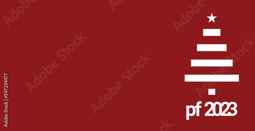 PF 2022. Pour féliciter 2023. New year 2023 greetings card. Christmas 2023 greetings minimalist card typography.