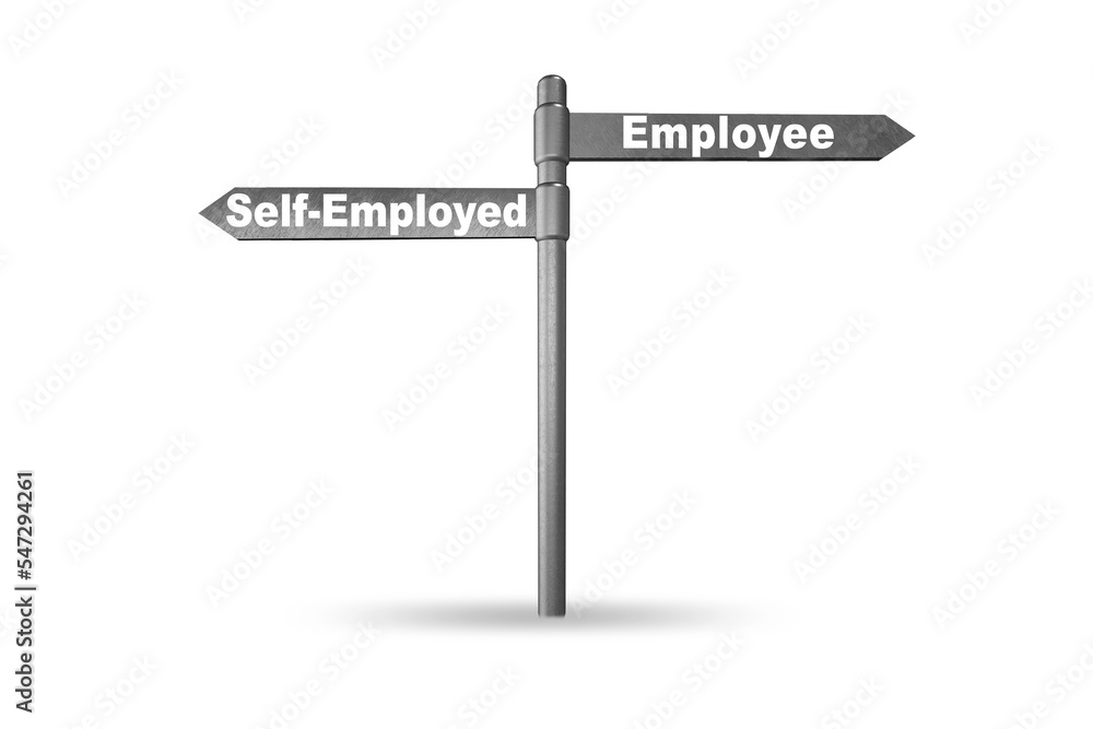 Concept of choosing self-employed versus employment Concept of choosing self-employed versus employment