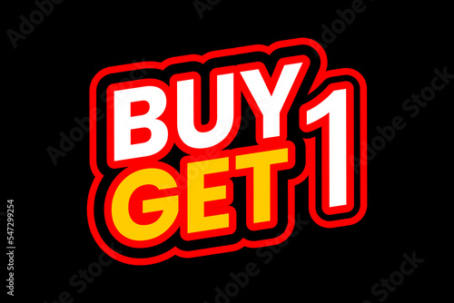 Buy one get one free template great promotion sale tag logo vector icon illustration