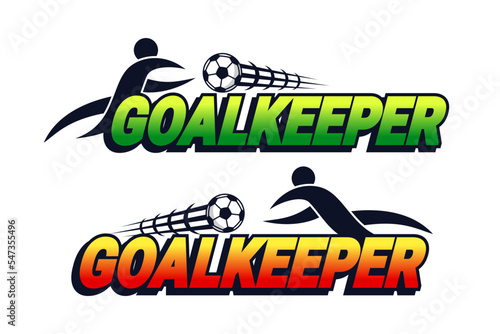 Goalkeeper text with shoot ball design collection