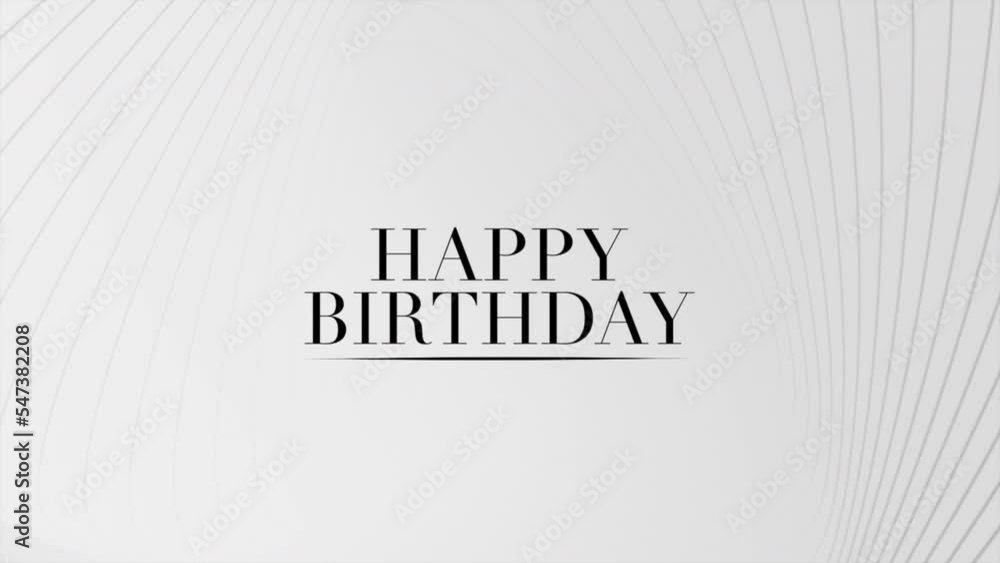 Happy Birthday with waves pattern on white modern gradient, motion holidays and promo style background Happy Birthday with waves pattern on white modern gradient, motion holidays and promo style background
