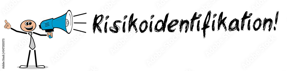 Risikoidentifikation! Risikoidentifikation!