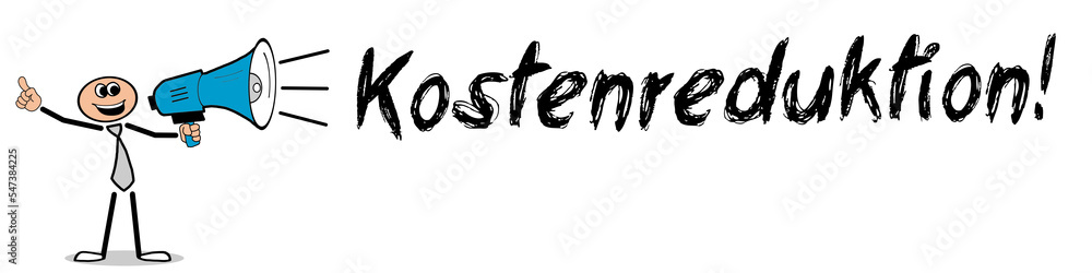Kostenreduktion!