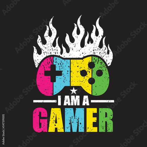 I Am A Gamer. Gaming T-shirts design, Vector graphic, typographic poster or banner.