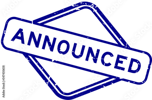 Grunge blue announced word rubber seal stamp on white background