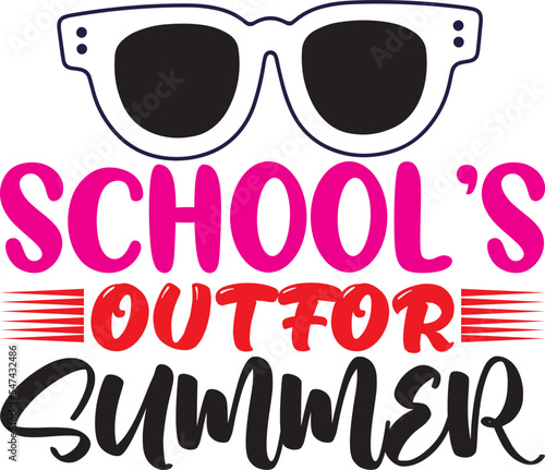 school’s out for summer