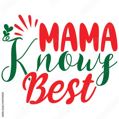 mama knows best