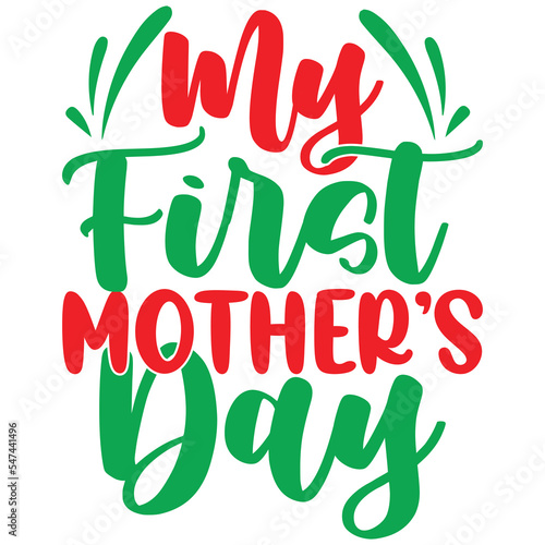 my first mother’s day