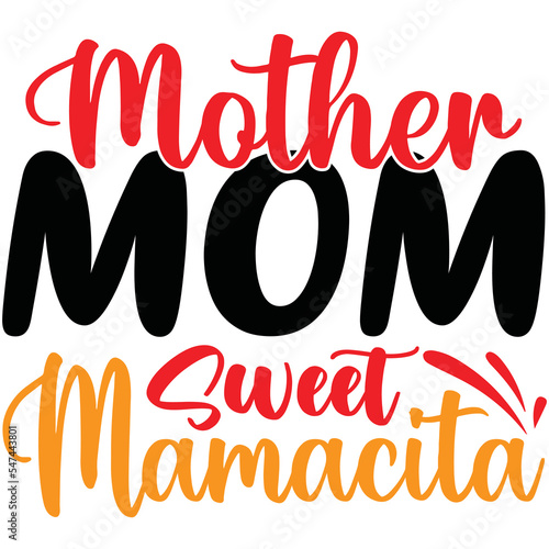 mother mom sweet mamacita