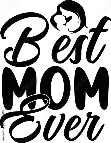 Best Mom Ever
