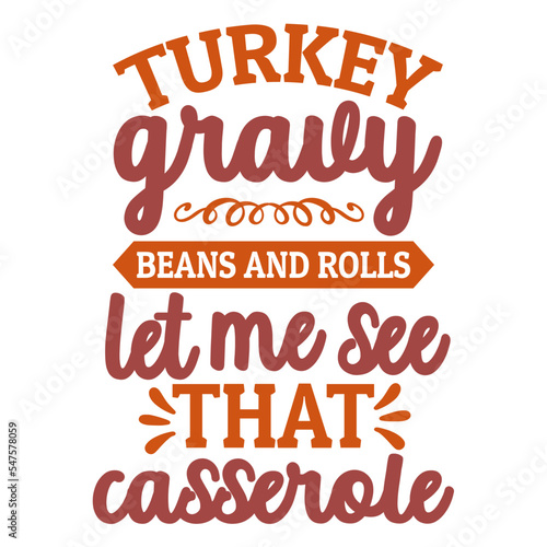 turkey gravy beans and rolls let me see that casserole svg