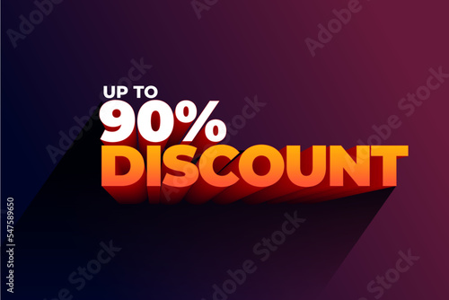 Mega sale special offer with up to 90 percent discount.
up to Ninety percent discount, Mega offer.