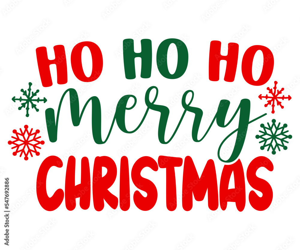 Ho Ho Ho Merry Christmas 