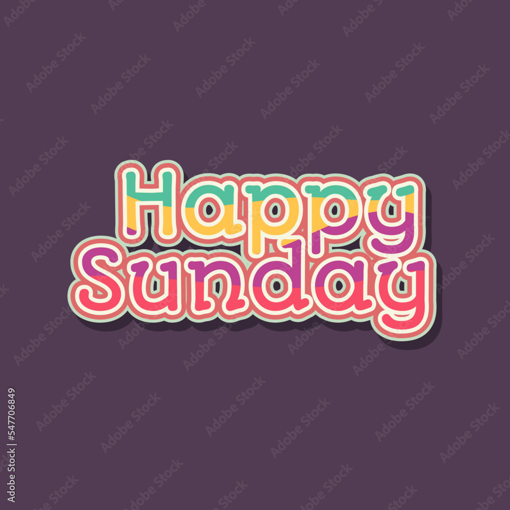 Fototapeta premium Happy Sunday Colorful Sticker