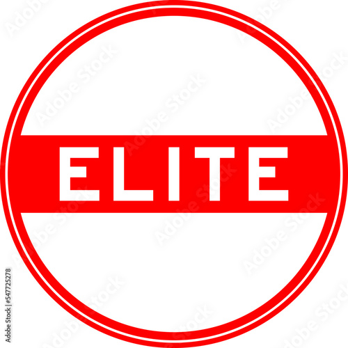 Red color round seal sticker in word elite on white background
