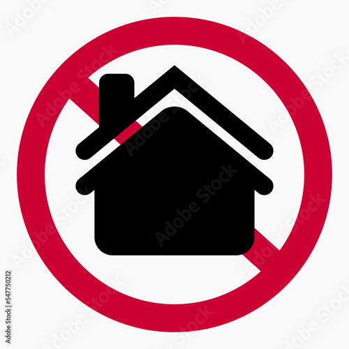 Not at home. No home icon. Vector icon.
