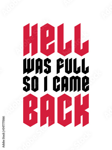hell was full Zitat 