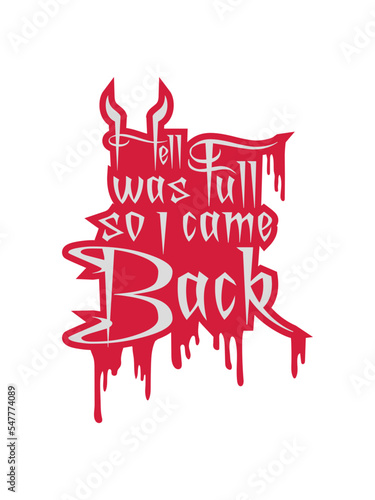 hell was full Zitat 