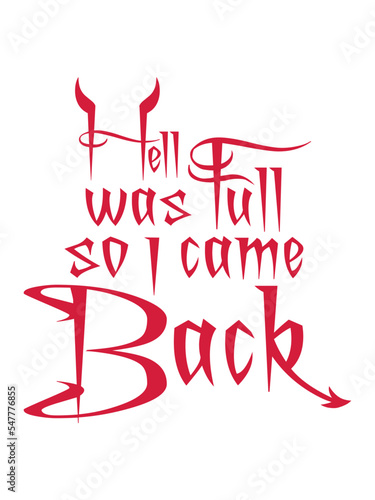 hell was full Zitat 