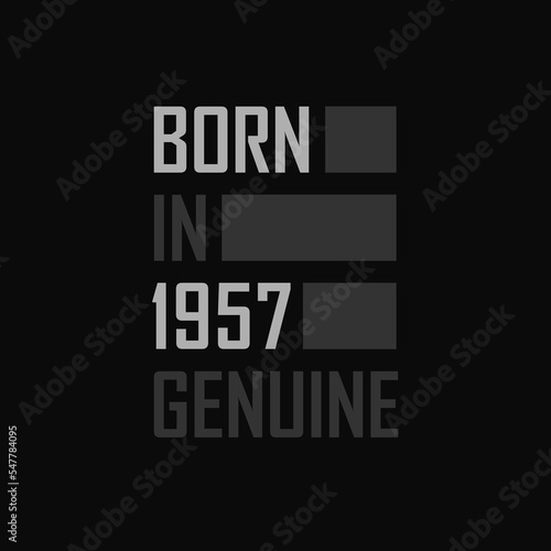 Born in 1957, Genuine. Birthday gift for 1957