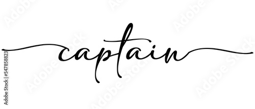 Captain word Continuous one line calligraphy Minimalistic handwriting with white background