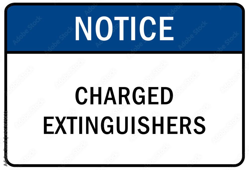 Fire emergency charged extinguisher sign and label