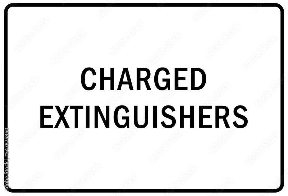 Obraz premium Fire emergency charged extinguisher sign and label