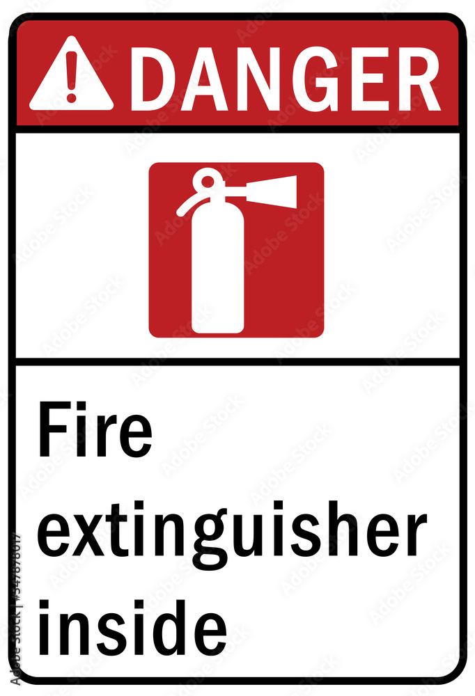 Fire extinguisher inside sign and label Fire extinguisher inside sign and label
