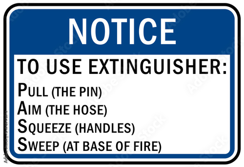 To use fire extinguisher guide sign