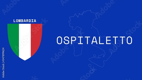 Ospitaletto: Illustration mit dem Ortsnamen der italienischen Stadt Ospitaletto in der Region Lombardia photo