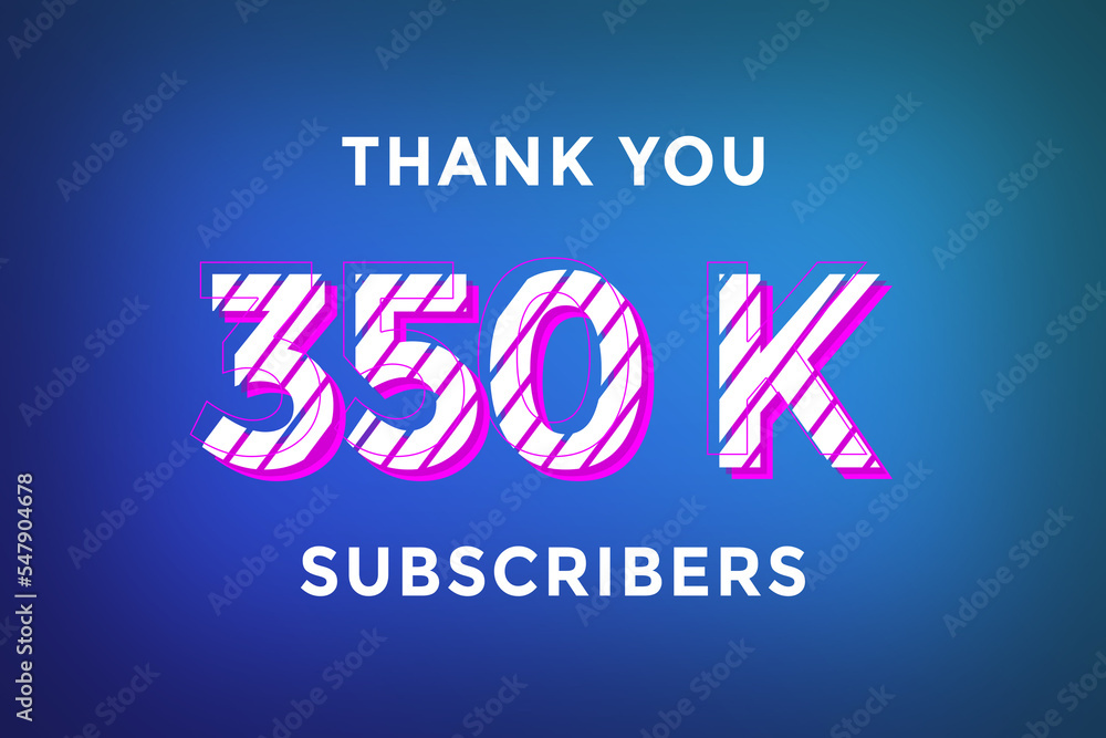 350 K  subscribers celebration greeting banner with Stripe Design