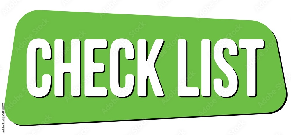 CHECK LIST text on green trapeze stamp sign. CHECK LIST text on green trapeze stamp sign.