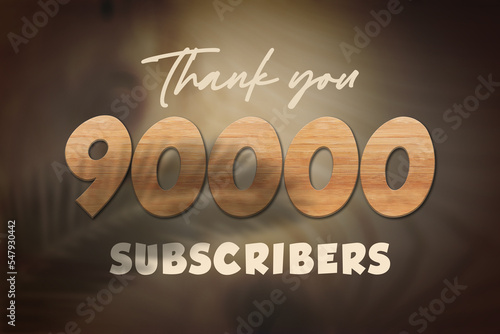 9000 subscribers celebration greeting banner with Oak Wood Design